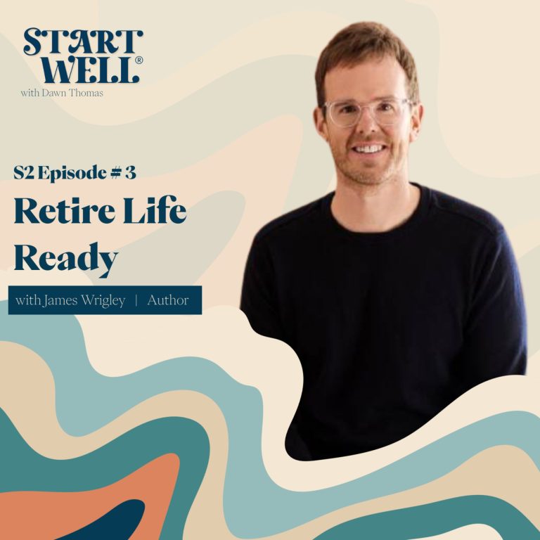 Retire Life Ready – James Wrigley