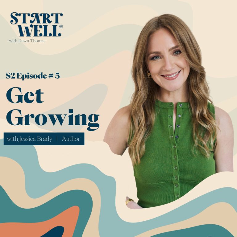 Get Growing – Jessica Brady